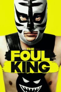 The Foul King