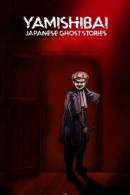 Theatre of Darkness: Yamishibai