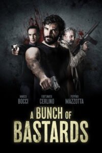 A Bunch Of Bastards