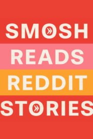 Smosh Reads Reddit Stories