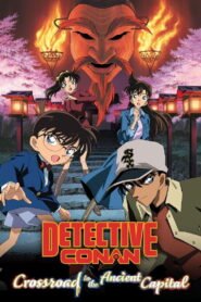 Detective Conan: Crossroad in the Ancient Capital
