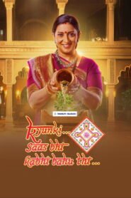 Kyunki… Saas Bhi Kabhi Bahu Thi…
