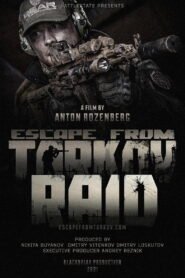 Escape from Tarkov. Raid.